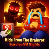 Hide From The Brainrot: Survive 99 Nights