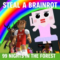 Steal a Brainrot: 99 Nights in the Forest